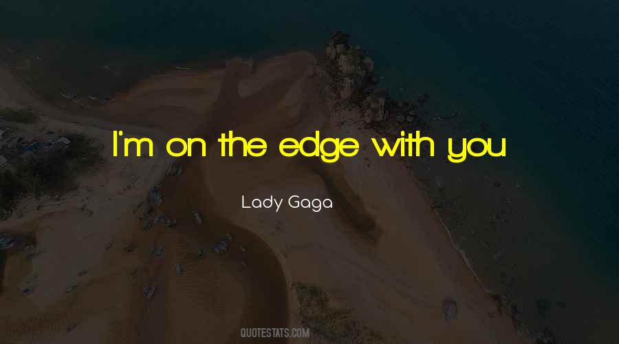 Lady Gaga Quotes #1173411