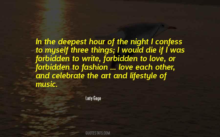 Lady Gaga Quotes #1306083