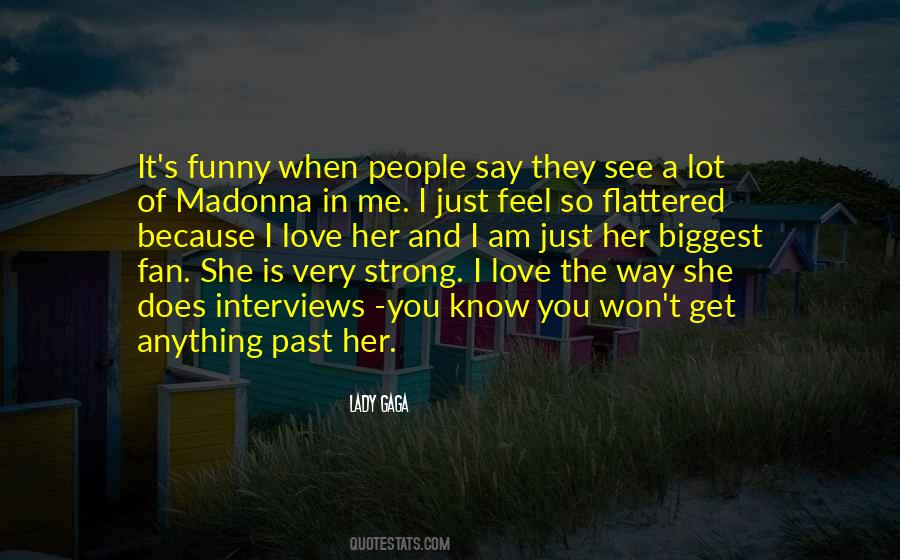 Lady Gaga Quotes #1366693