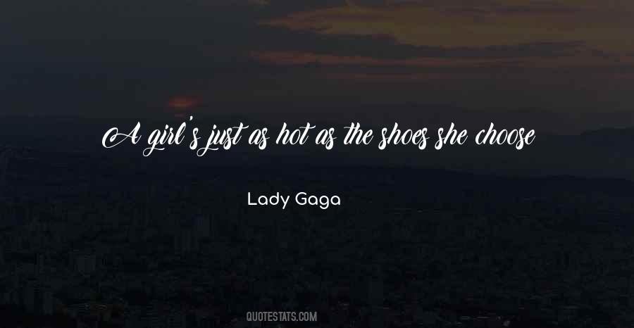 Lady Gaga Quotes #1367076