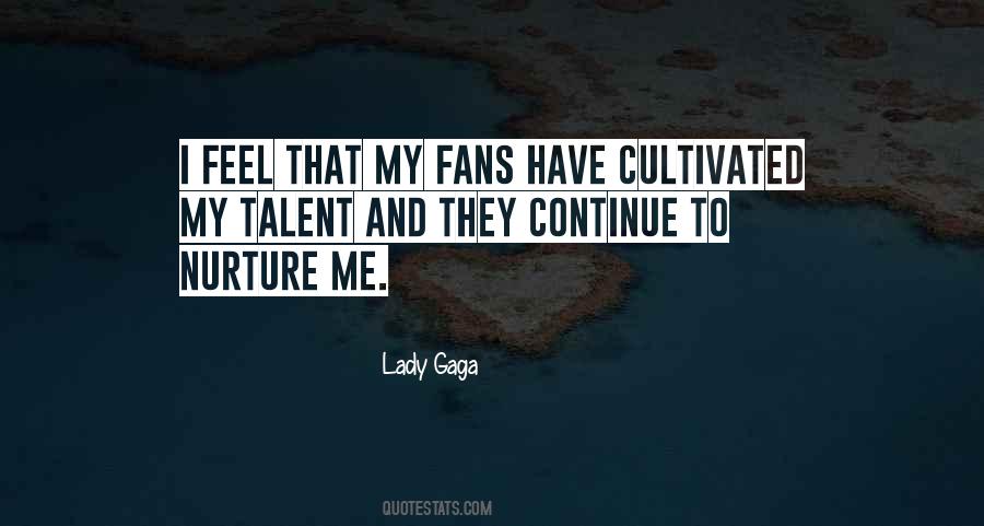 Lady Gaga Quotes #1428894