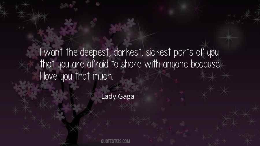 Lady Gaga Quotes #1611116