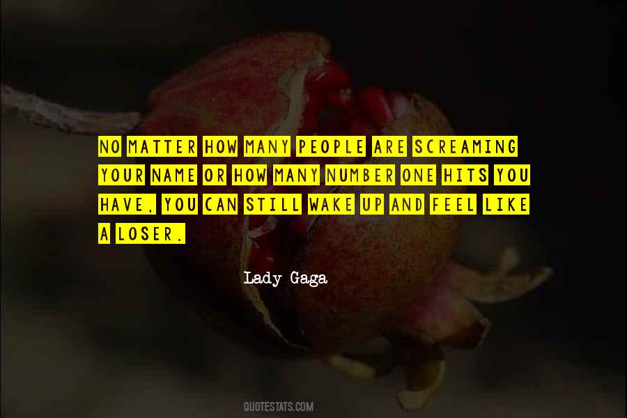 Lady Gaga Quotes #167367