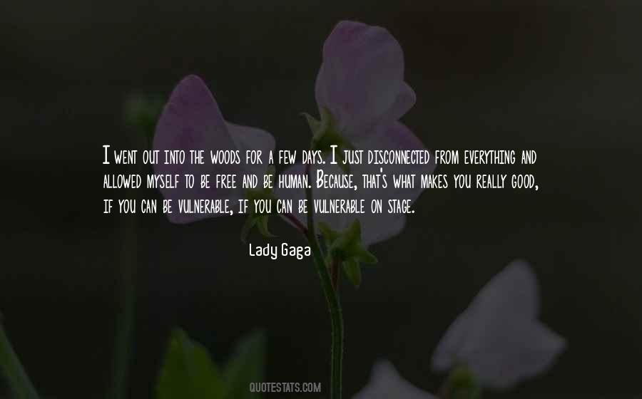 Lady Gaga Quotes #1721044