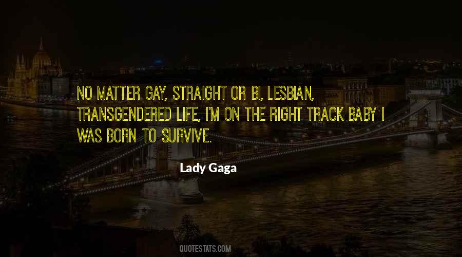 Lady Gaga Quotes #512821