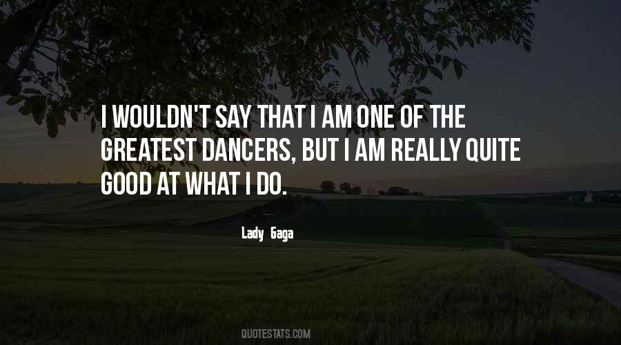 Lady Gaga Quotes #594044