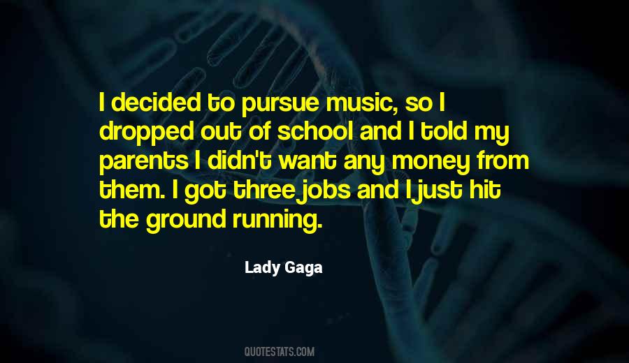 Lady Gaga Quotes #801407