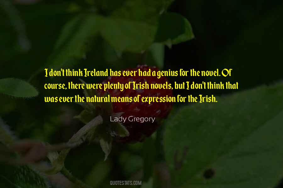Lady Gregory Quotes #1775005