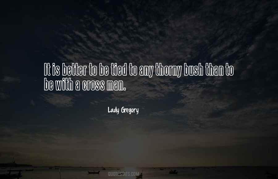 Lady Gregory Quotes #922620