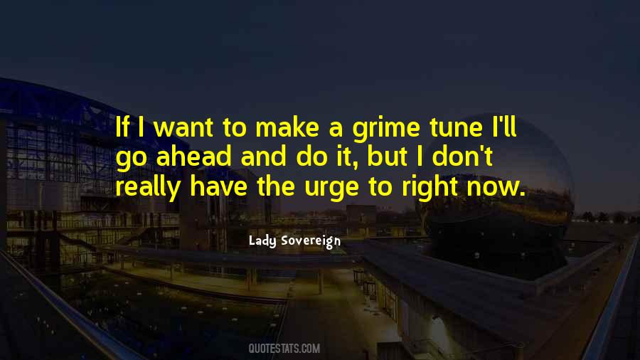 Lady Sovereign Quotes #1079903