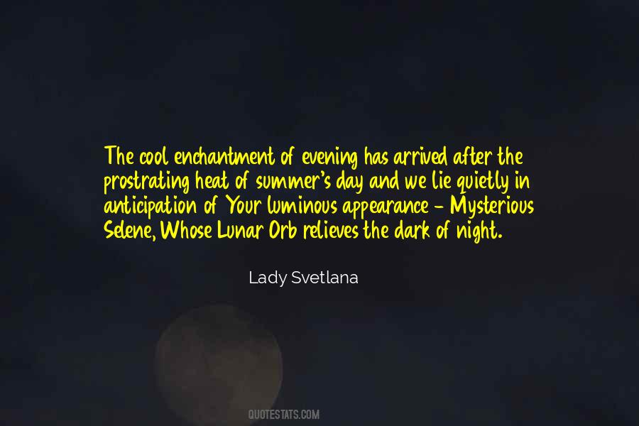 Lady Svetlana Quotes #1350019