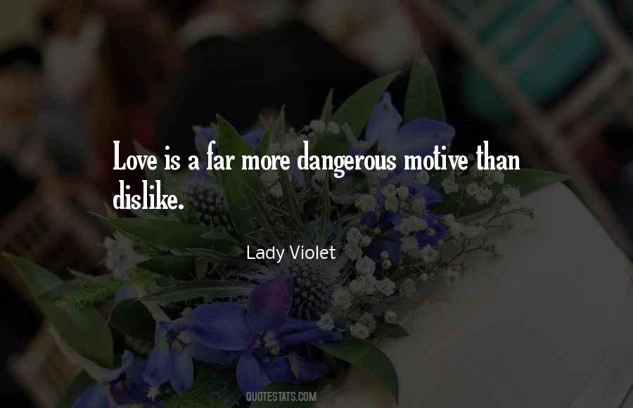 Lady Violet Quotes #1854601