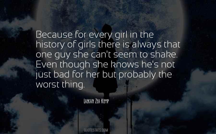 Laekan Zea Kemp Quotes #406472