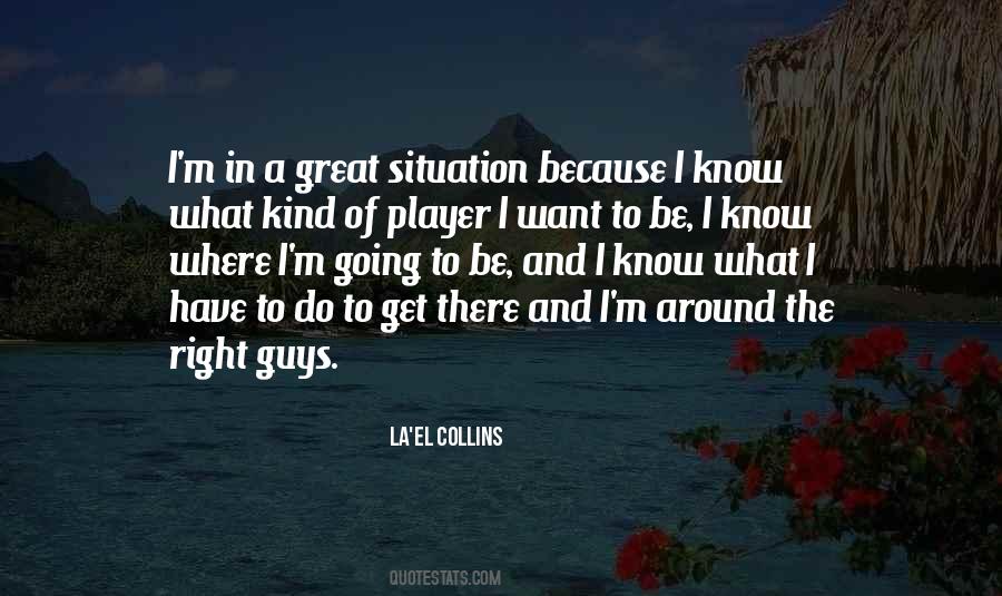 La'el Collins Quotes #235807