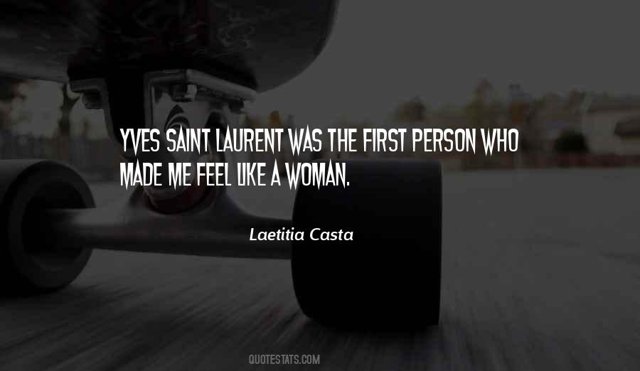Laetitia Casta Quotes #1229407