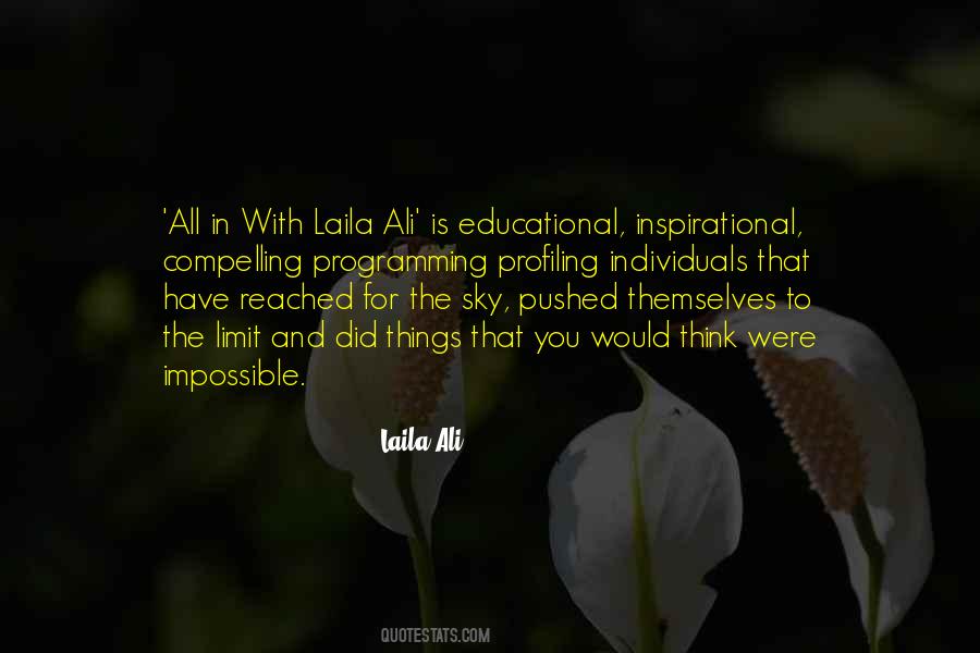 Laila Ali Quotes #1176318
