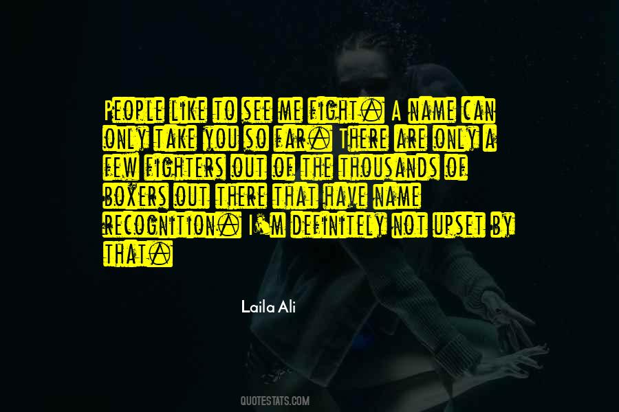 Laila Ali Quotes #194212