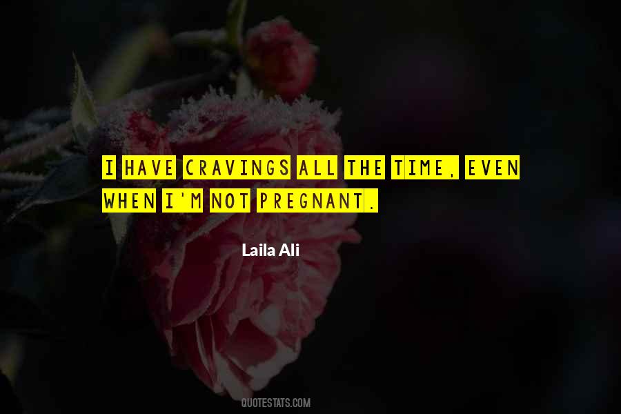 Laila Ali Quotes #894792