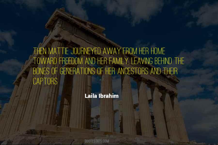 Laila Ibrahim Quotes #1677312