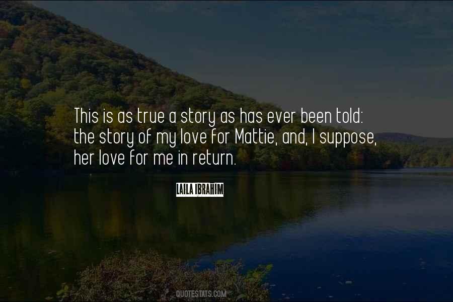Laila Ibrahim Quotes #657721