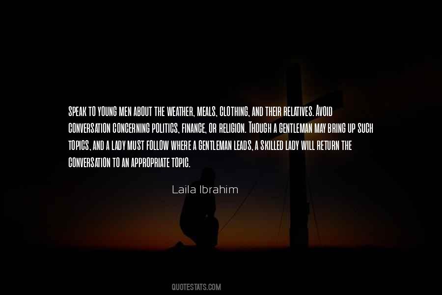 Laila Ibrahim Quotes #731807