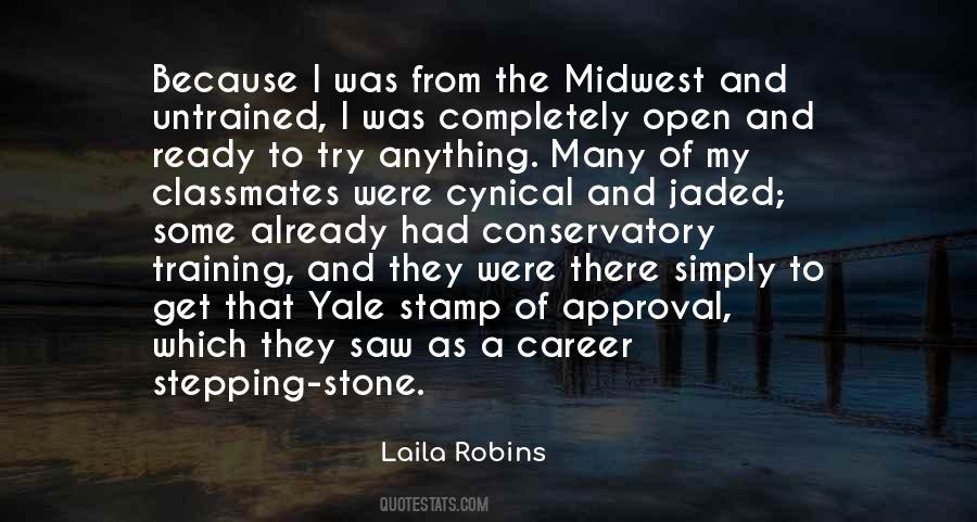 Laila Robins Quotes #1283924