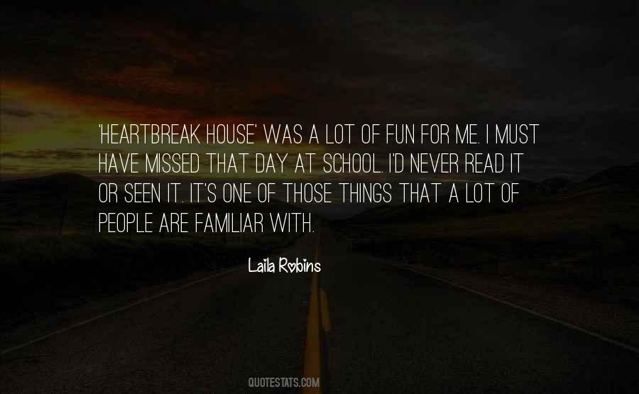 Laila Robins Quotes #906226