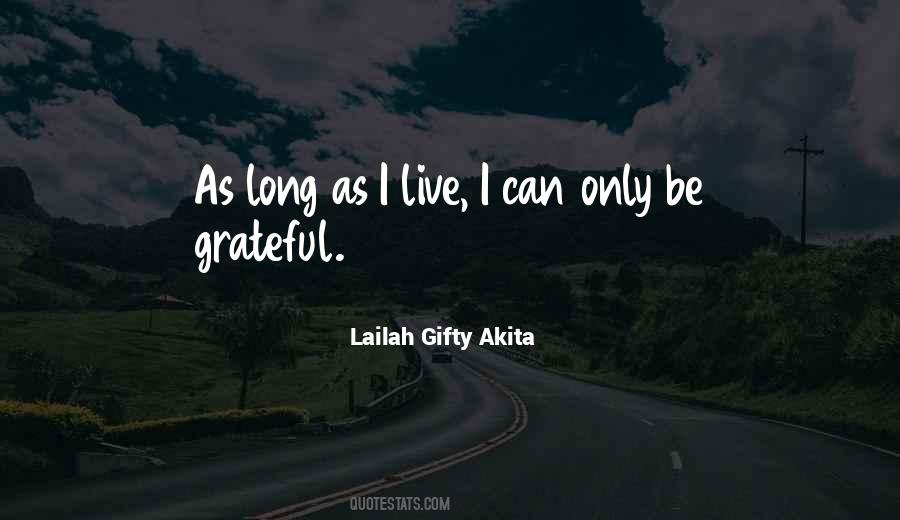 Lailah Gifty Akita Quotes #1578560