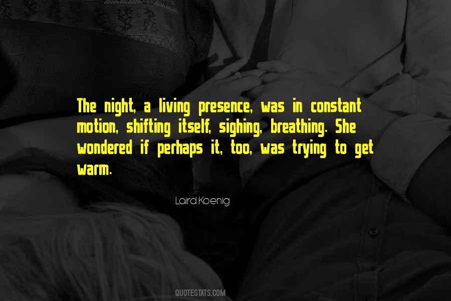 Laird Koenig Quotes #1025872 Laird Koenig Quotes #1025872