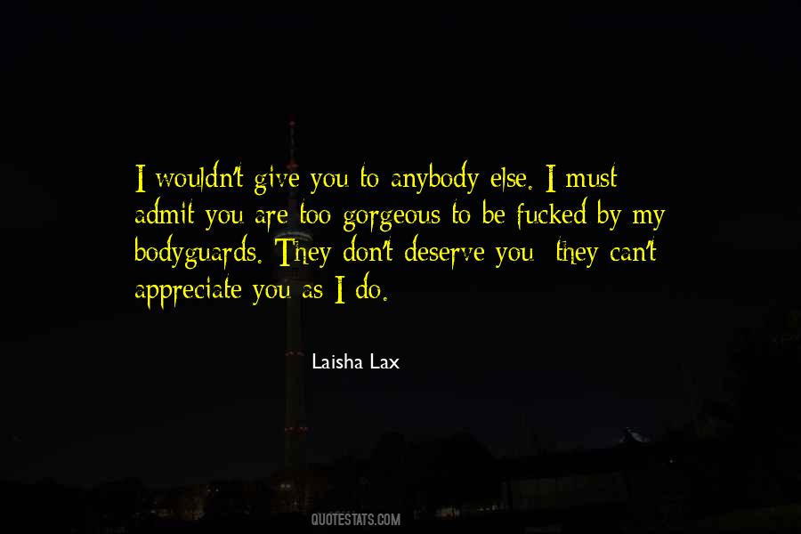 Laisha Lax Quotes #95076