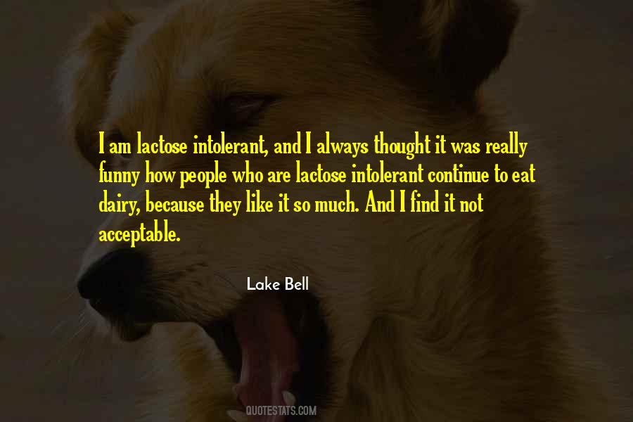 Lake Bell Quotes #1734690