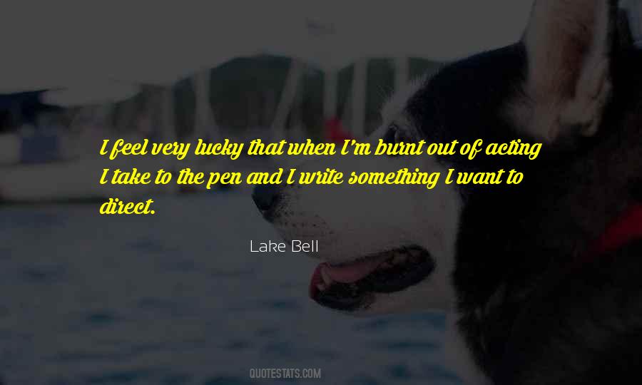 Lake Bell Quotes #1770854