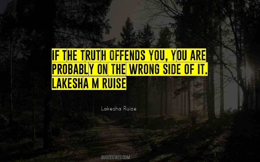 Lakesha Ruise Quotes #92414