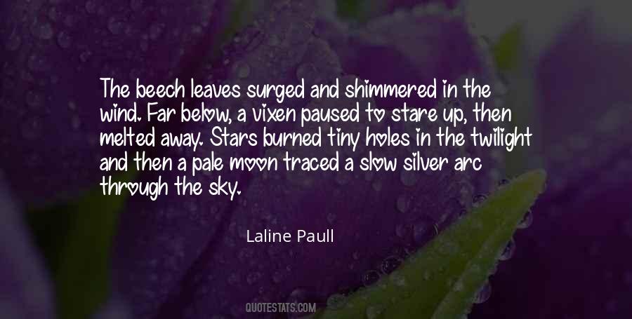 Laline Paull Quotes #1543970