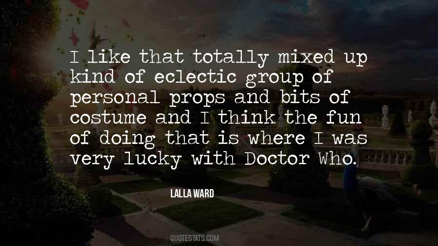 Lalla Ward Quotes #615931