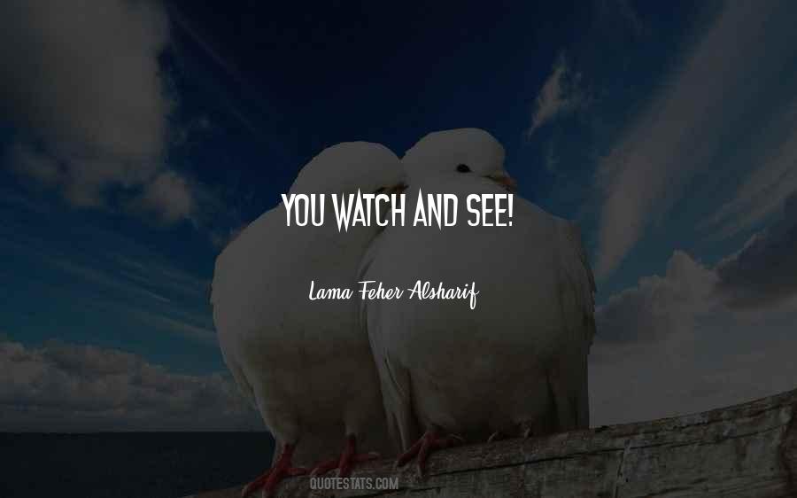 Lama Feher Alsharif Quotes #1060922 Lama Feher Alsharif Quotes #1060922
