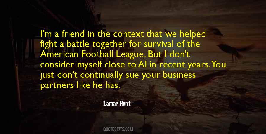 Lamar Hunt Quotes #445333