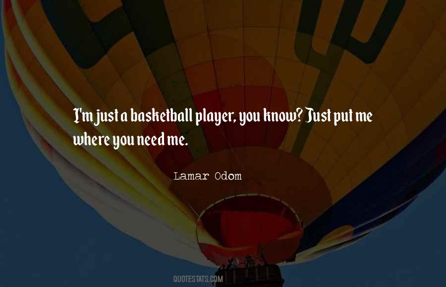 Lamar Odom Quotes #359320