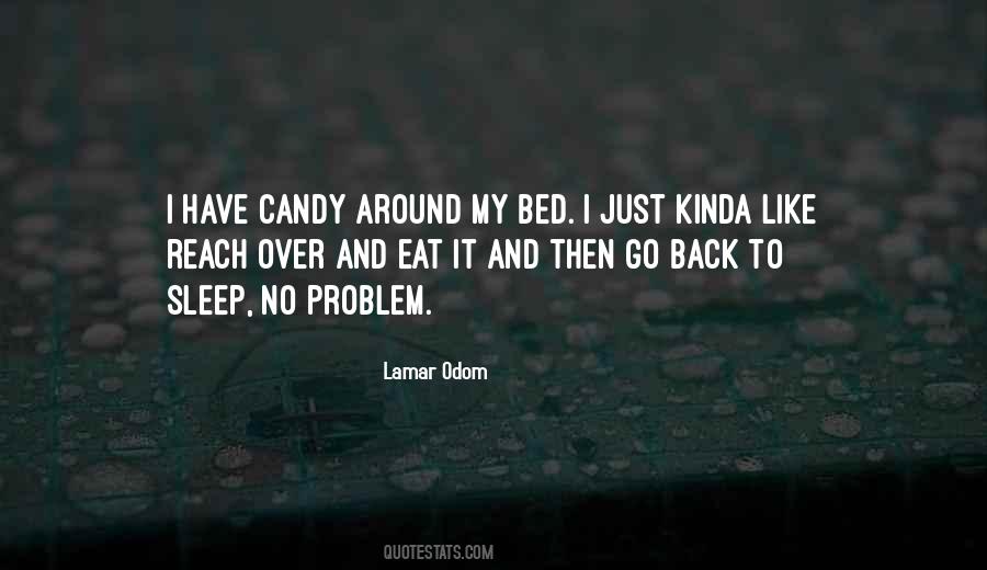 Lamar Odom Quotes #739458
