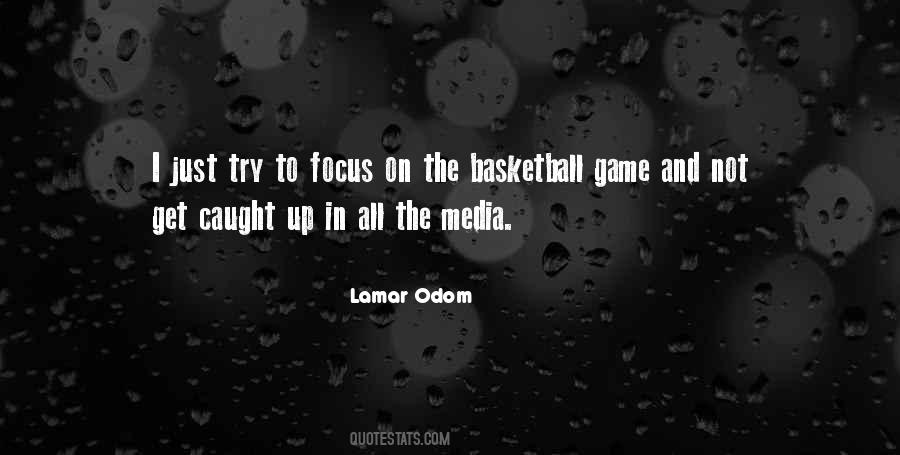 Lamar Odom Quotes #894458