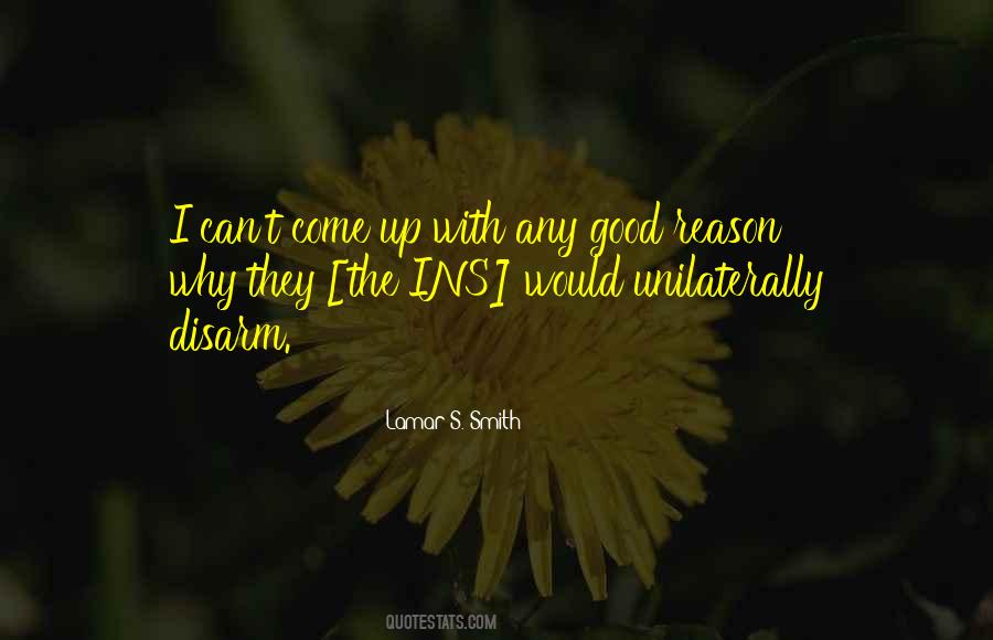 Lamar S. Smith Quotes #1106796