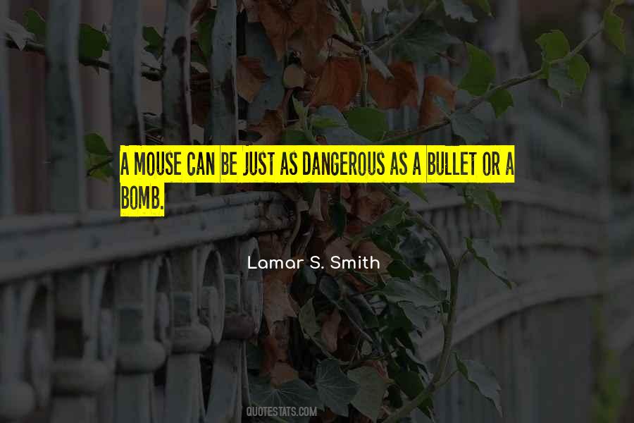Lamar S. Smith Quotes #113060