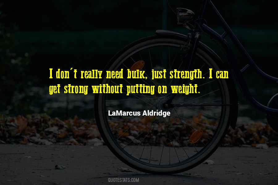 LaMarcus Aldridge Quotes #207286