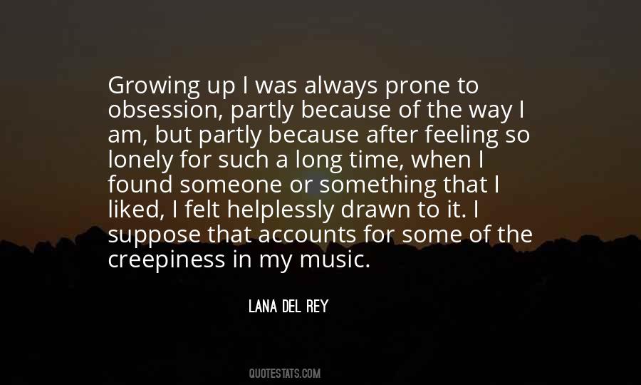 Lana Del Rey Quotes #1193115