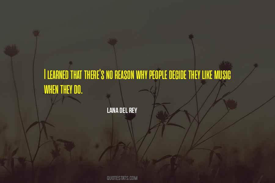 Lana Del Rey Quotes #1426560