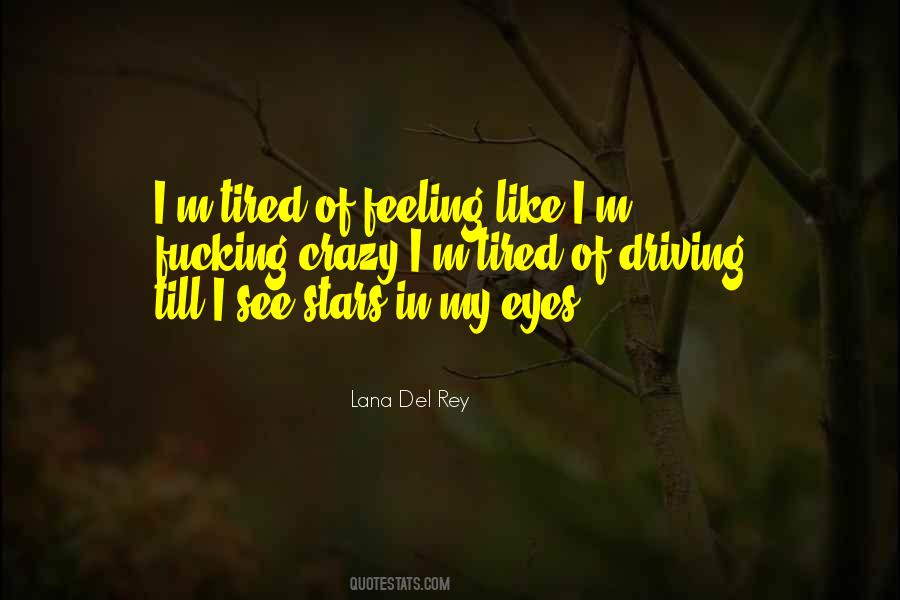 Lana Del Rey Quotes #1458622