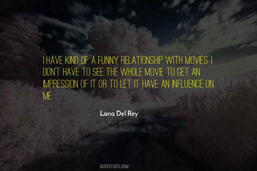 Lana Del Rey Quotes #164480