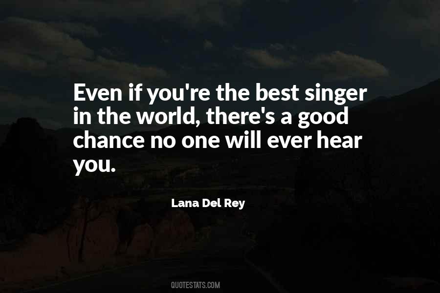 Lana Del Rey Quotes #252547