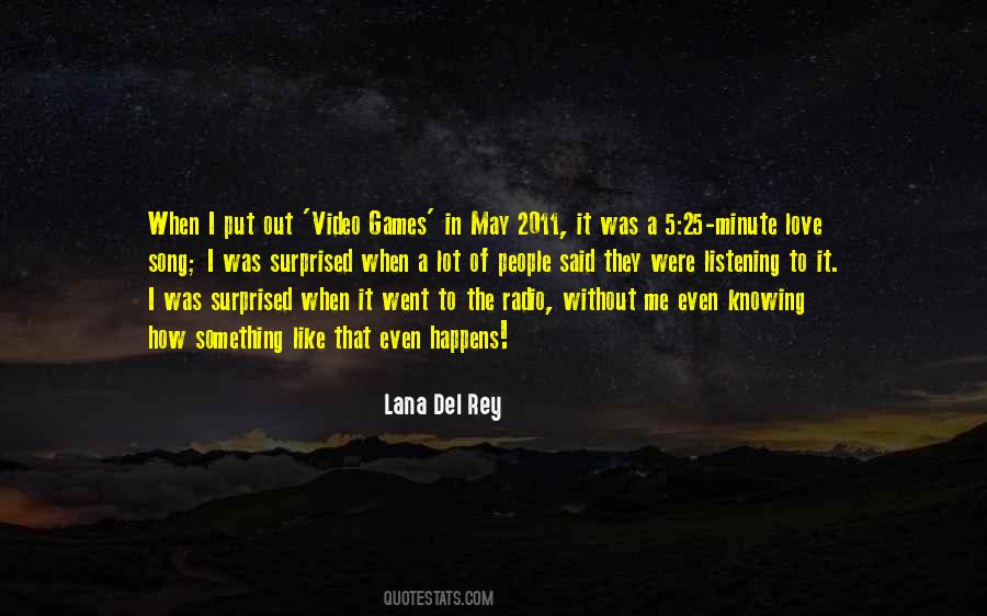 Lana Del Rey Quotes #466368