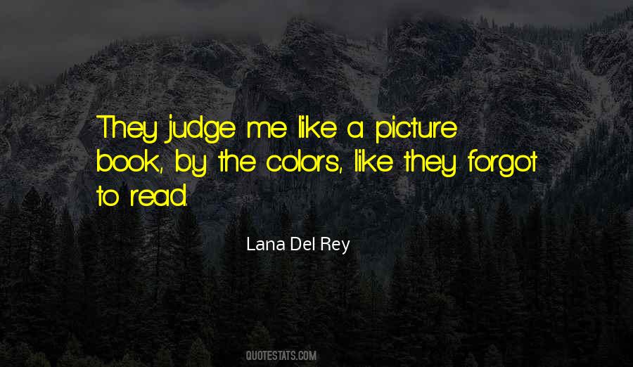 Lana Del Rey Quotes #547126